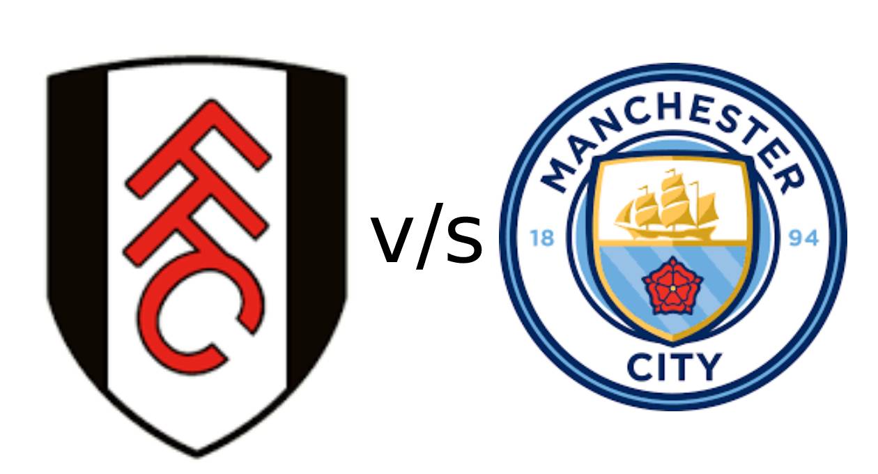 Fulham vs Manchester City